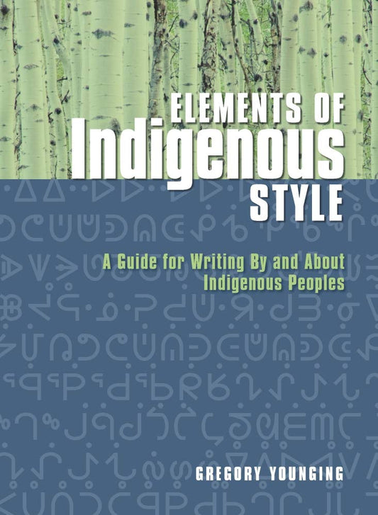 Elements of Indigenous Style