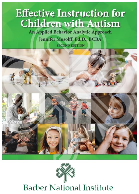 Effective Instruction for Children with Autism