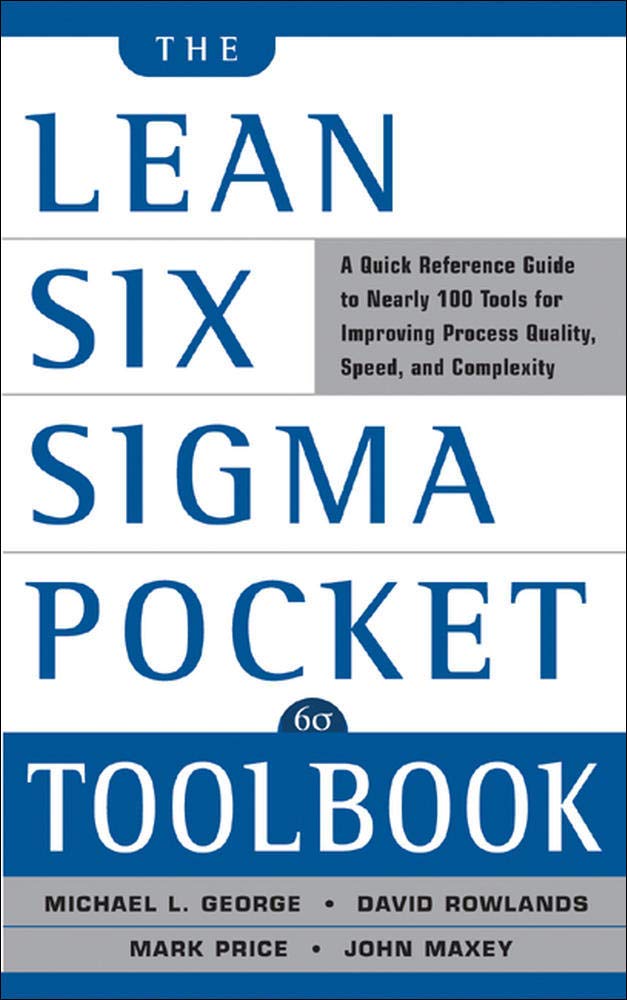 The Lean Six Sigma Pocket Toolbook