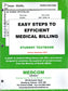 Easy Steps to Efficient Medical Billing Student Manual