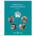 Medical Device Reprocessing Manual