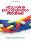 Inclusion in Early Childhood Programs