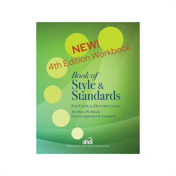 Book of Style and Standards for Clinical Documentation - Workbook