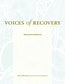Voices of Recovery