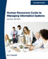 Human Resources Guide to Managing Information Systems