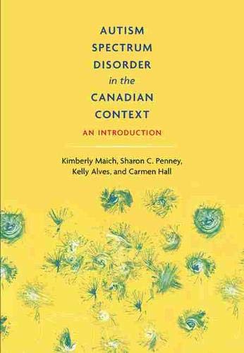 Autism Spectrum Disorder in the Canadian Context