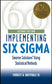 Implementing Six Sigma