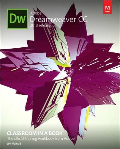 Adobe Dreamweaver CC Classroom in a Book - 2018 Release
