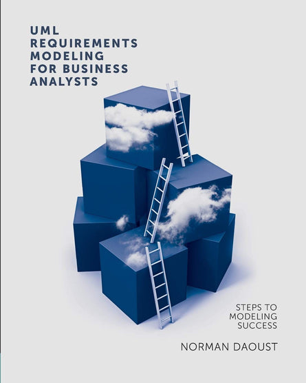 UML Requirements Modeling for Business Analysts