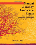 Manual of Woody Landscape Plants
