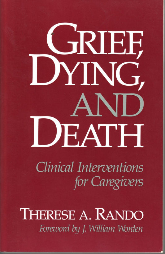 Grief, Dying, and Death