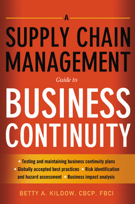 A Supply Chain Management Guide to Business Continuity
